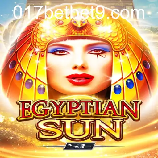 EgyptianSunSE: Explorando o Jogo e Novidades de 017bet
